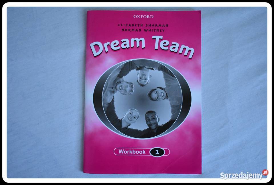 Drea Team 1 workbook 1 Sharman i Whitney Płock