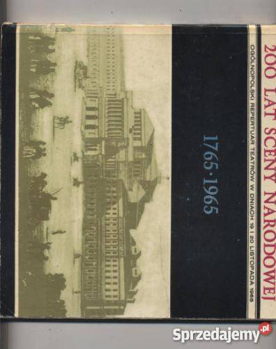200 lat Sceny Narodowej 17651965 Ogólnopolski