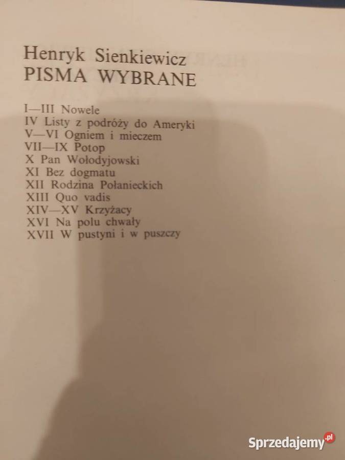 Henryk Sienkiewicz Dzieła Wybrane 17 tomów Proza i poezja Koszalin