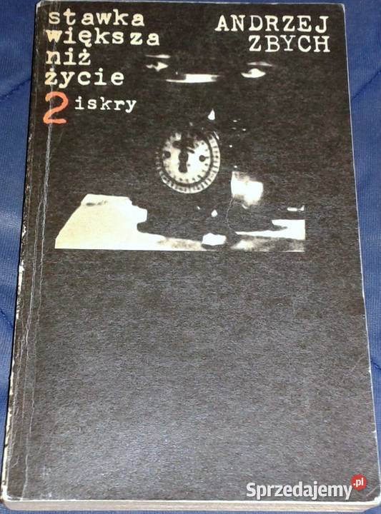 Stawka większa niż życie Tom 2 Andrzej Zbych