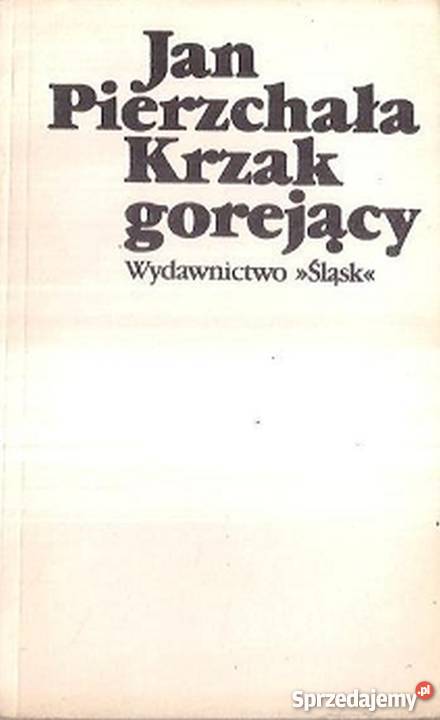 KRZAK GOREJĄCY PIERZCHAŁA JAN Rzeszów