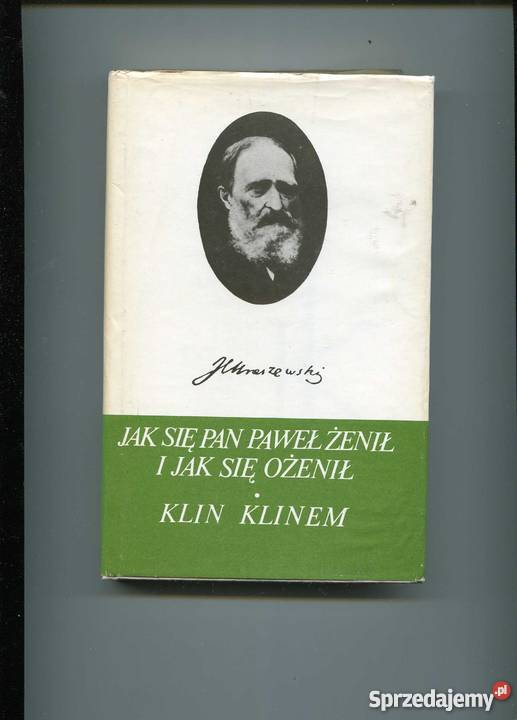 się pan Paweł żenił i się ożenił Klin klinem Szczecin