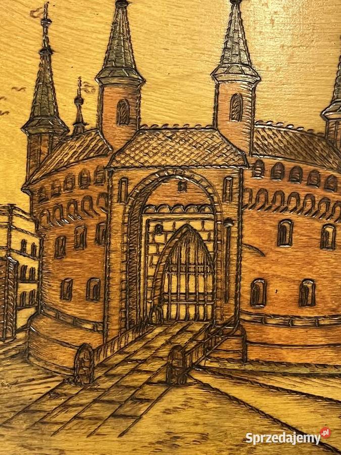 Obraz ręcznie rytowany w drewnie Barbakan małopolskie sprzedam