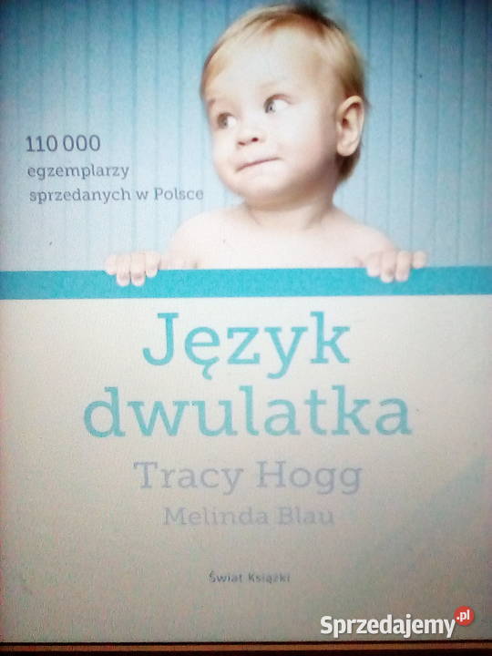 Język dwulatka Autor: Hogg Tracy, Blau Melinda