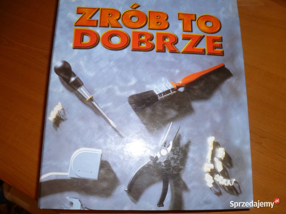 Zrób to dobrze poradnik majsterkomiczów Kraków