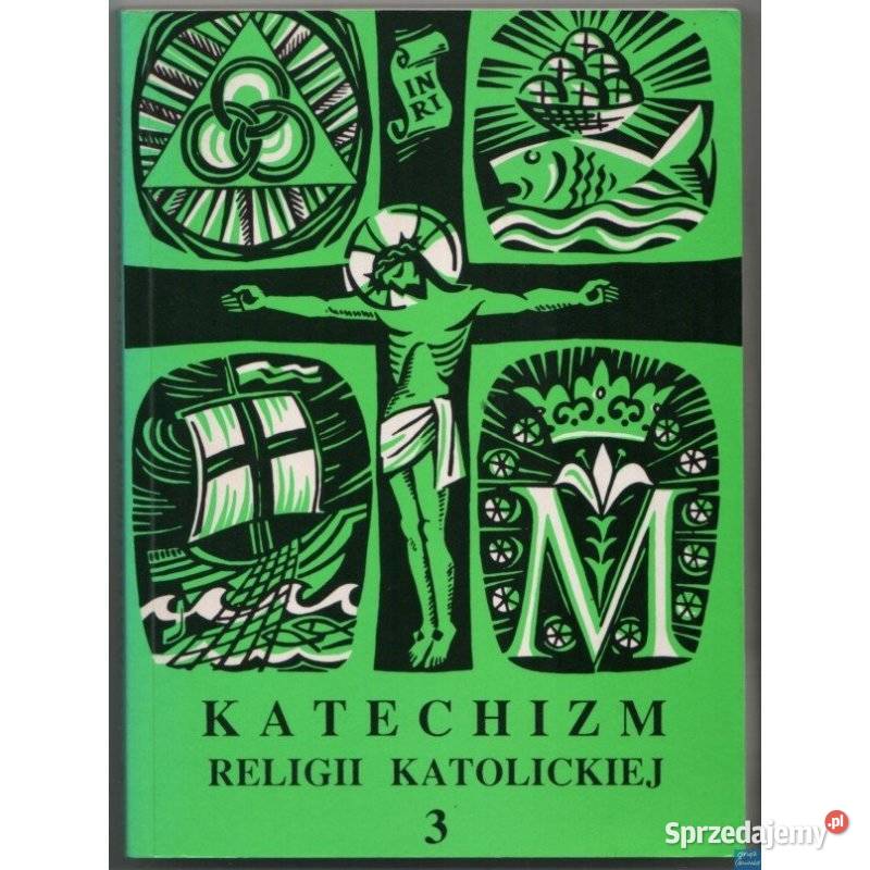 Katechizm Religii Katolickiej 3 Klasa VIII tradycyjny podręcznik Siedlce