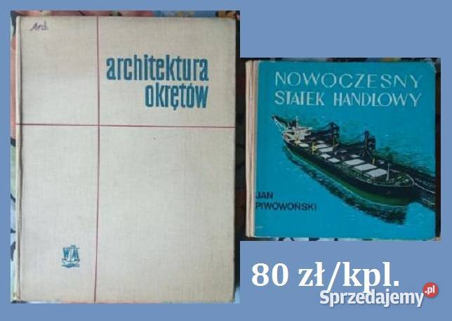 Architektura okrętów Nowoczesny statek handlowy Łódź