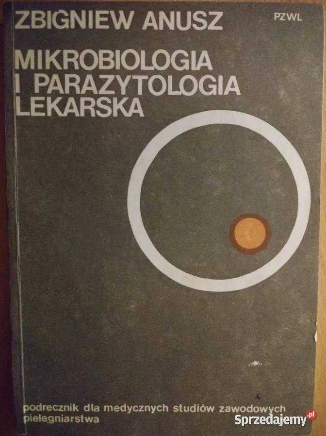 MIKROBIOLOGIA I PARAZYTOLOGIA LEKARSKA ANUSZ Zielona Góra