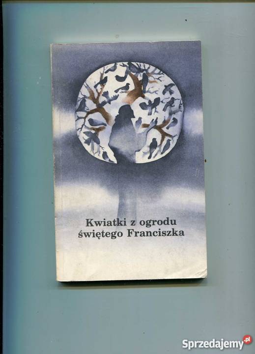 Kwiatki z ogrodu świętego Franciszka Szczecin