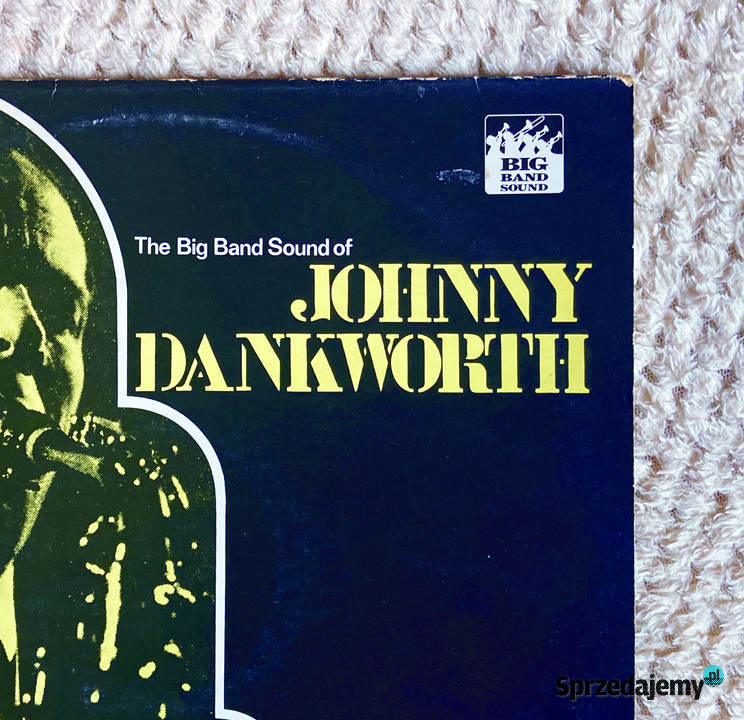 The Big Band Sound Of Johnny Dankworth Szczecin sprzedam