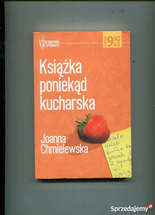 Książka poniekąd kucharska Joanna Chmielewska Książki i Podręczniki Szczecin