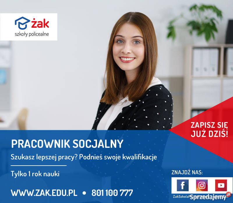 Pracownik Socjalny- Szkoła ŻAK W Chorzowie Chorzów - Sprzedajemy.pl