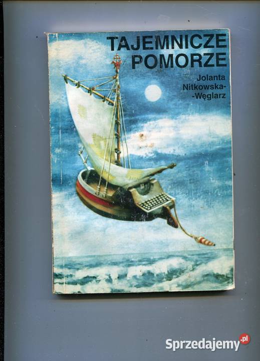 Tajemnicze Pomorze Jolanta Nitkowska Węglarz Szczecin