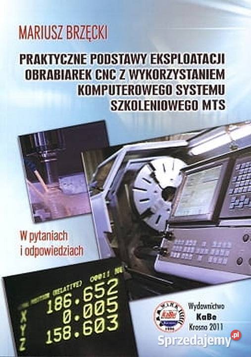 Praktyczne podstawy eksploatacji obrabiarek CNC Świdnica