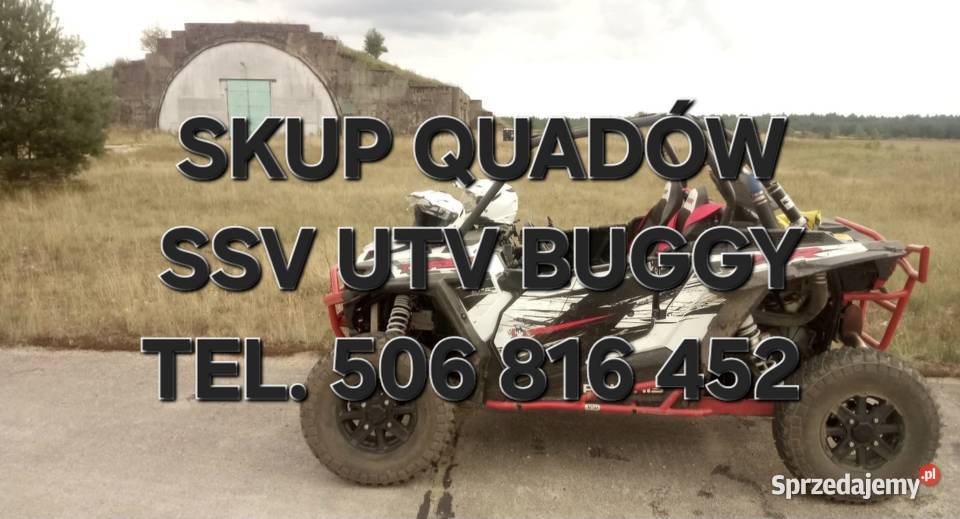 BUGGY SSV UTV QUAD SKUP POJAZDÓW Terenowych Mińsk Mazowiecki