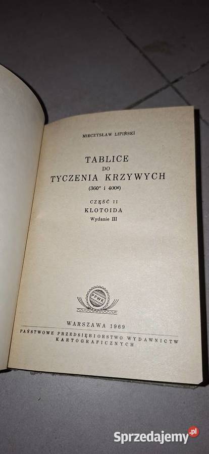 Trzecie wydanie Tablice do tyczenia krzywych Łęczyca