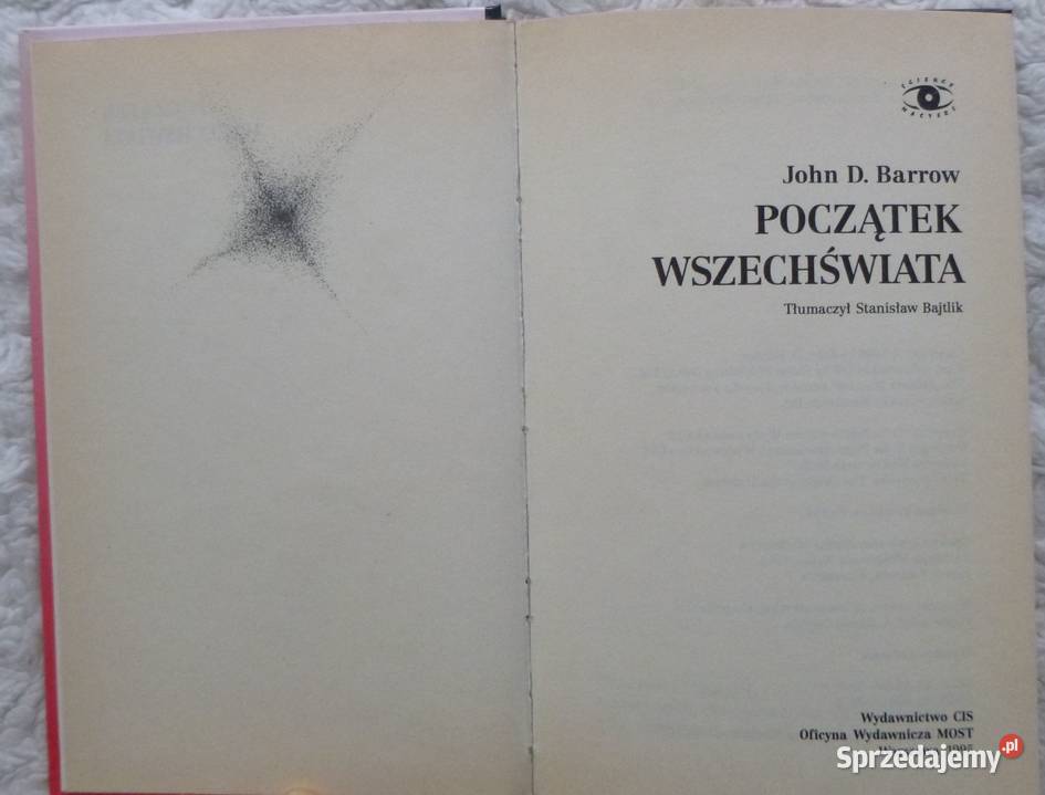 Początek wszechświata John D Barrow Warszawa