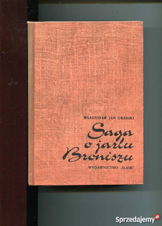 Saga o jarlu Broniszu zachodniopomorskie