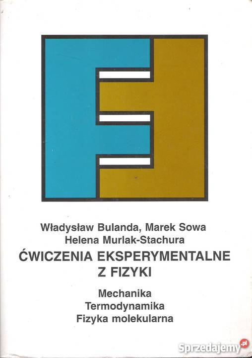 Ćwiczenia Eksperymentalne z Fizyki Praca Puławy