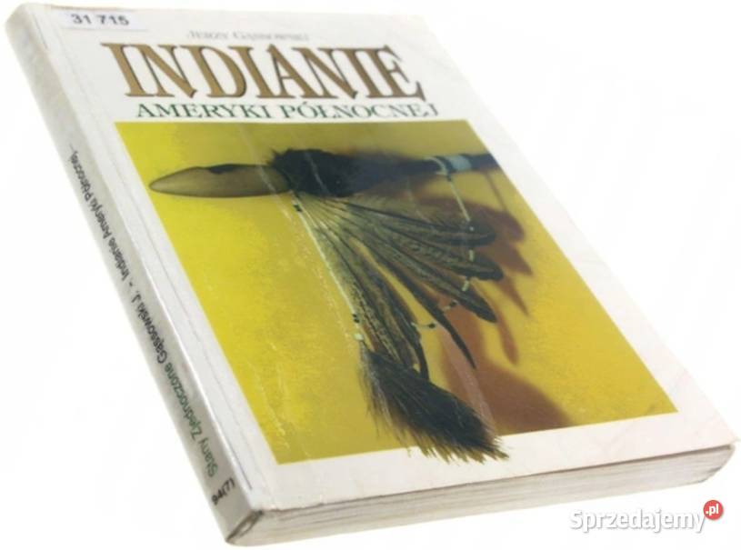 INDIANIE AMERYKI PÓŁNOCNEJ GĄSSOWSKI JERZY