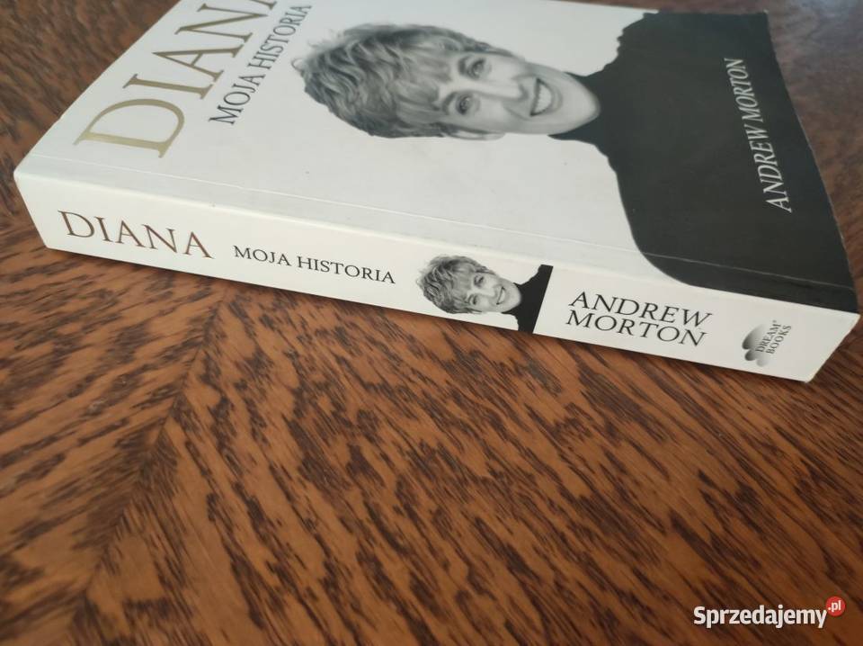 Diana Moja historia Andrew Morton ISBN 9788378819134 Kielce