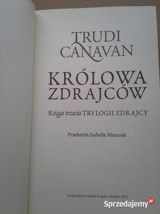Królowa Zdrajców Trudi Canavan księga trzecia Warszawa