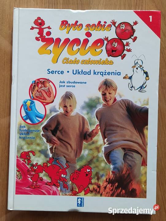 Ciało człowieka BYŁO SOBIE ŻYCIE Książki i Podręczniki Hajnówka