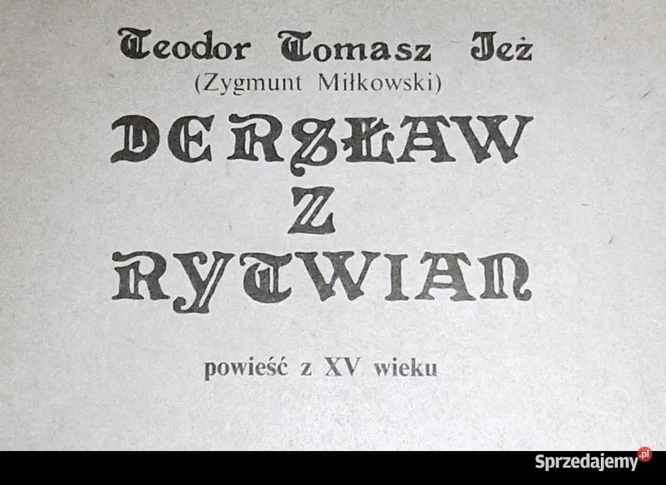 Dersław z Rytwian Powieść z XV wieku Teodor