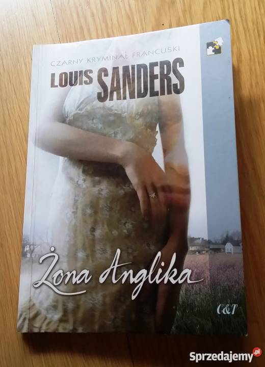 Żona Anglika Louis Sanders czarny kryminał francuski powieść