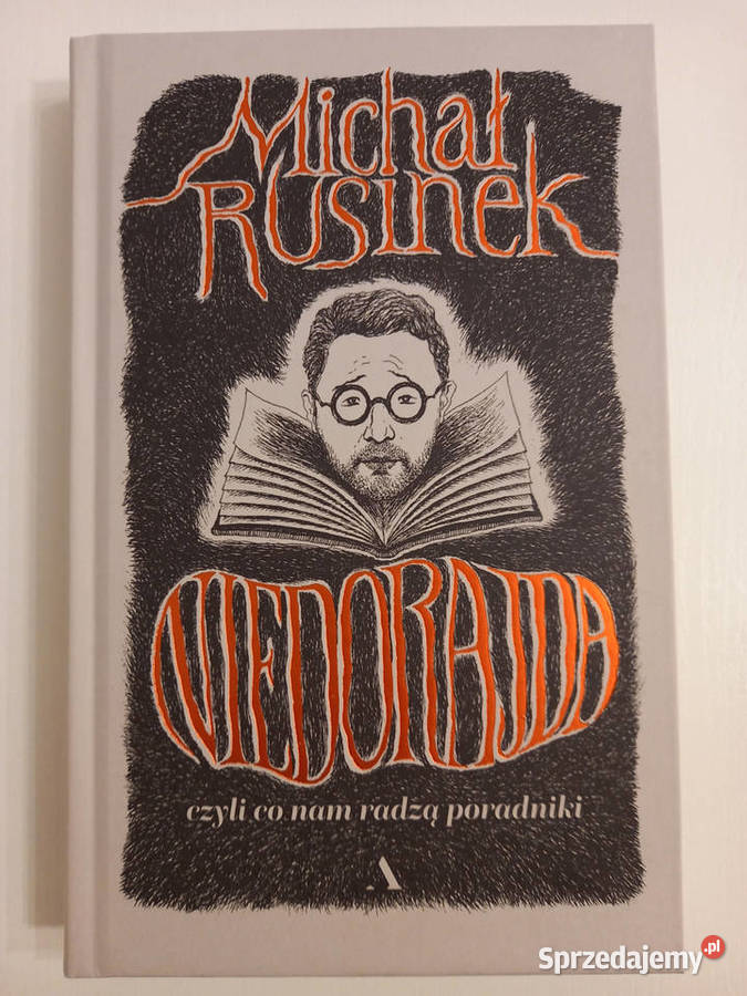 Niedorajda Michał Rusinek twarda Proza i poezja Kultura i Rozrywka Kraków