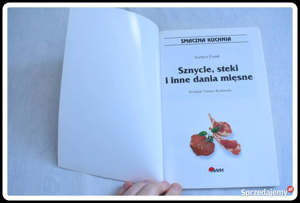 N Frank Sznycle steki i inne dania mięsne ISBN 8386510374 Płock