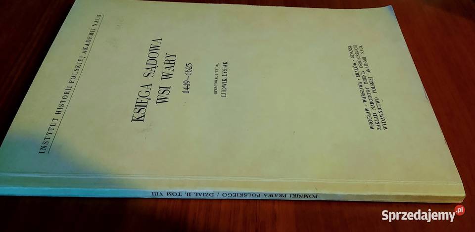Księga sądowa wsi Wary 1449 1623 oprac i wyd
