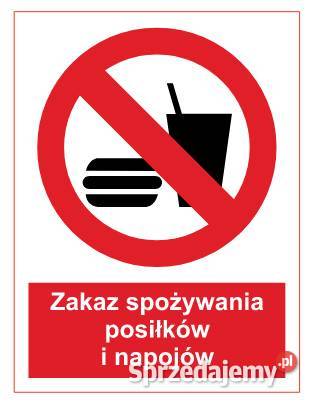 Naklejka BHP Zakaz spożywania posiłków i napojów małopolskie Kamionna