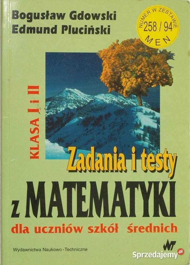 ZADANIA I TESTY Z MATEMATYKI UCZNIÓW SZKÓŁ Siedlce