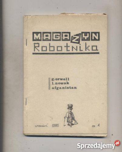 Magazyn Robotnika GOrwell LNowak Afganistan Pozostałe zachodniopomorskie