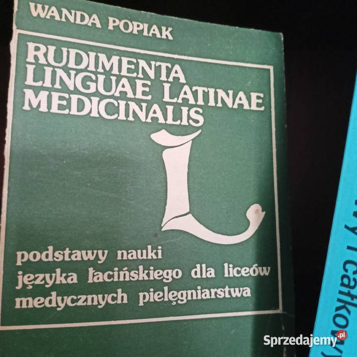 Rudimenta linguae latinae medicinalis Popiak Gdańsk sprzedam
