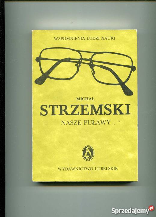 Nasze Puławy - Strzemski