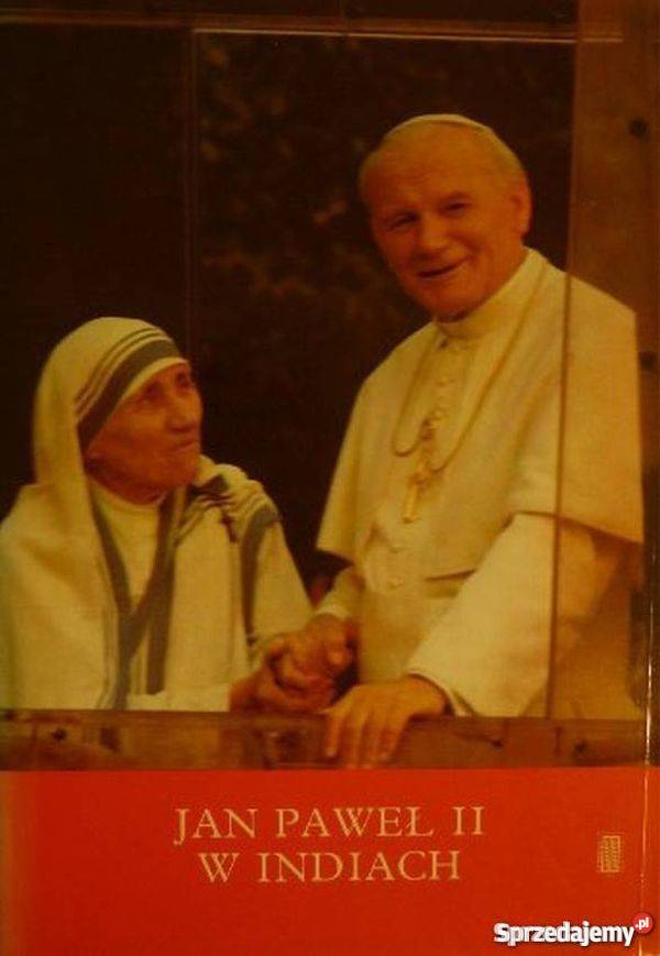 JAN PAWEŁ II W INDIACH HOMILIE I PRZEMÓWIENIA Tarnów sprzedam
