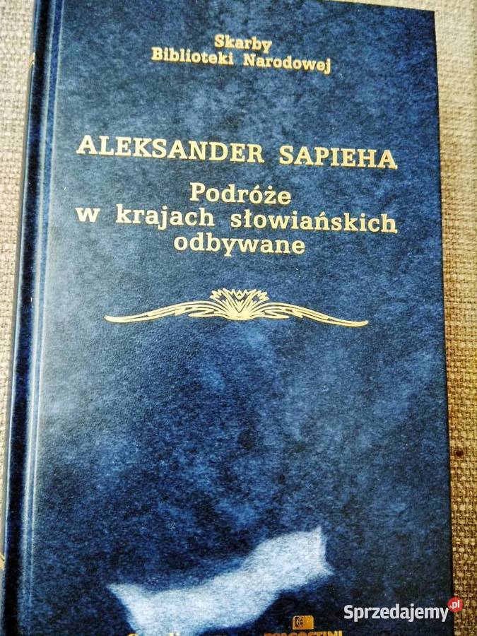 Podróże w krajach słowiańskich odbywane książki Warszawa