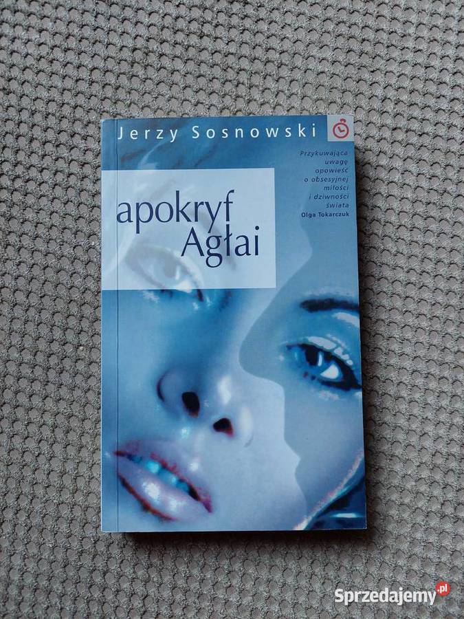 Apokryf Agłai Jerzy Sosnowski miękka Kraków