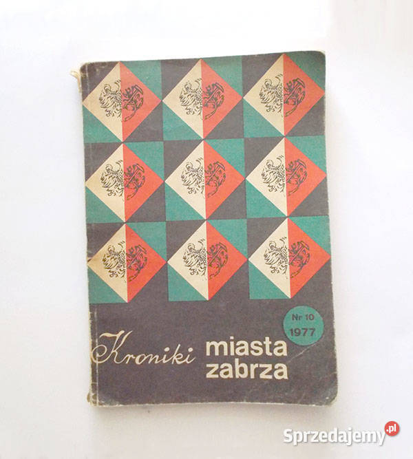 książki z PRL prl gadżety kroniki miejskie prl Dąbrowa Górnicza sprzedam