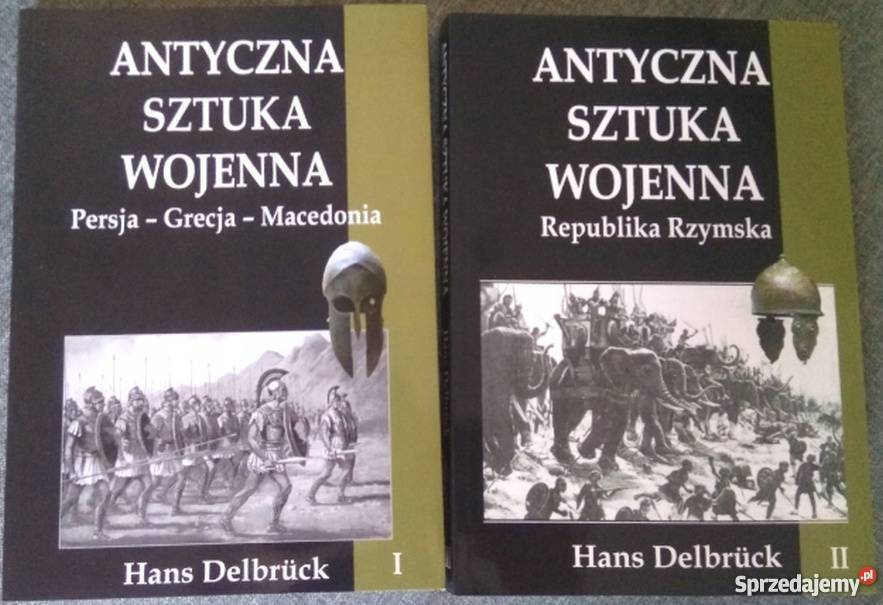 ANTYCZNA SZTUKA WOJENNA REPUBLIKA RZYMSKA TOM I Chełm