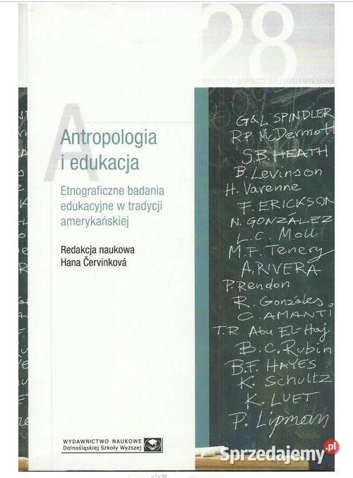 Antropologia i edukacja Etnograficzne badania Łódź