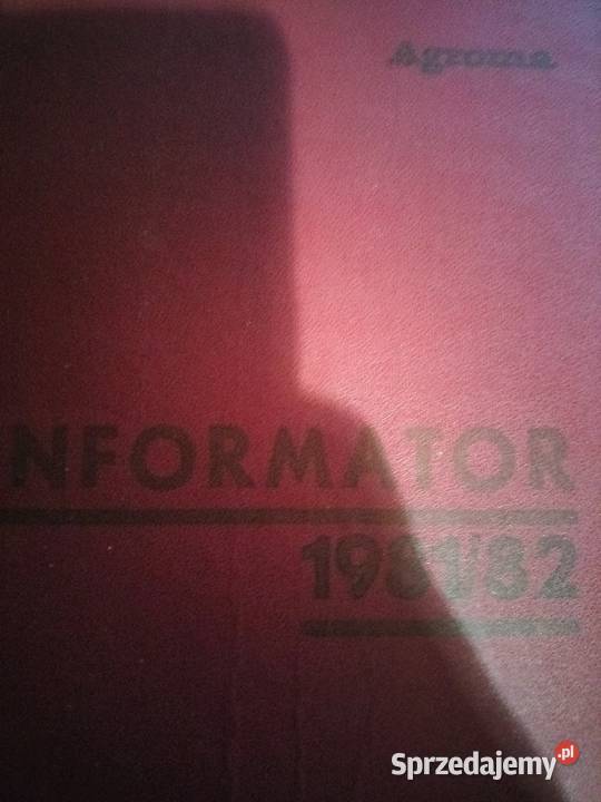 Informator Agromy 198182 i 198485 lubelskie Tarnawka Pierwsza