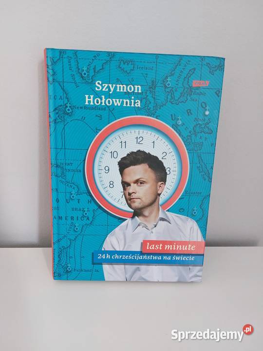 Last minute 24 h chrześcijaństwa Szymon Hołownia Książki i Podręczniki wielkopolskie Poznań
