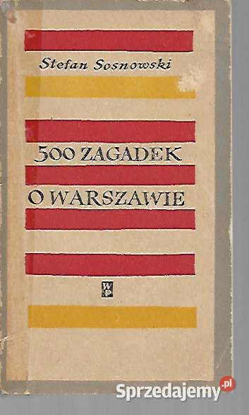 500 zagadek o Warszawie S Sosnowski lubelskie Puławy