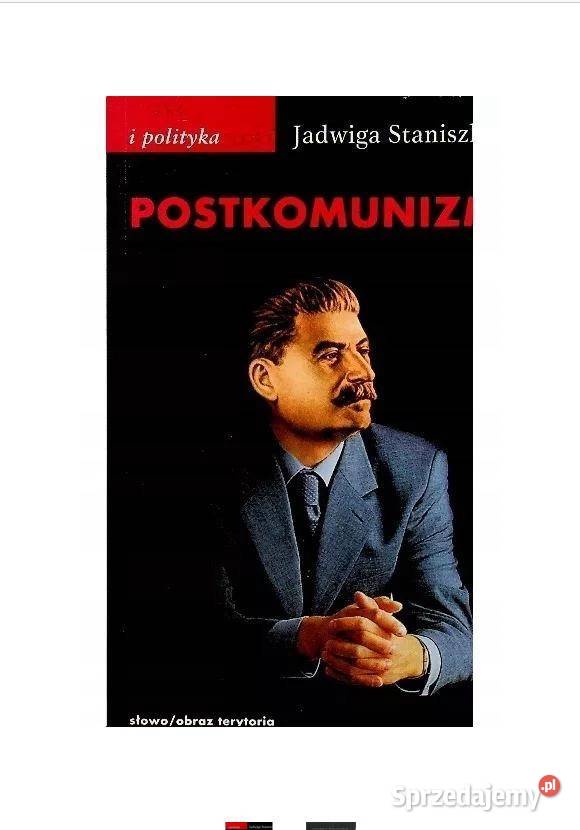 Postkomunizm Próba opisu politologia, stos. międzynarodowe Łódź