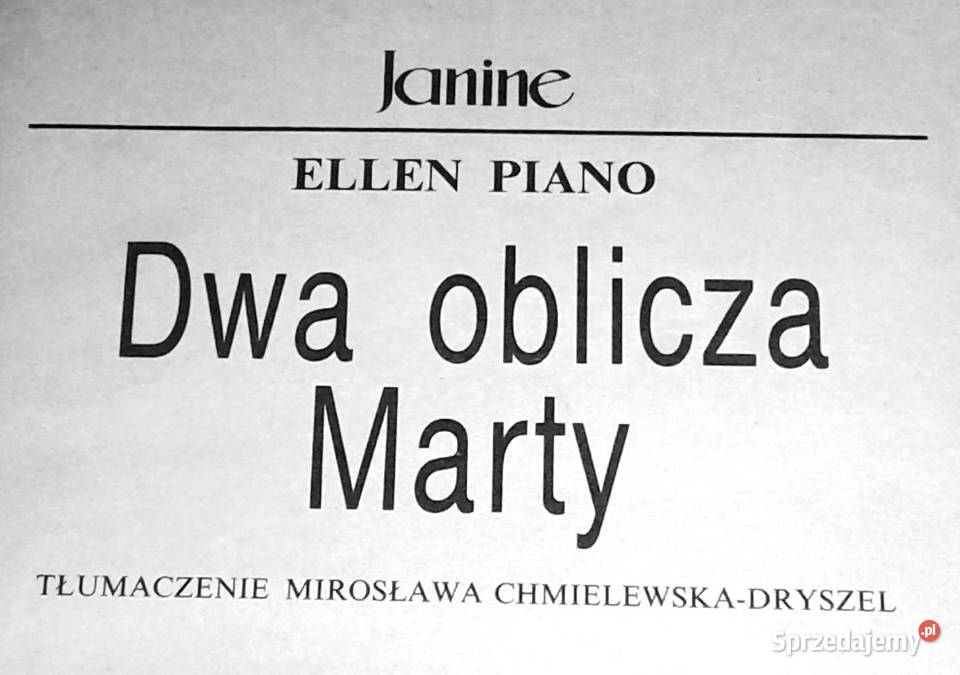 Janine Tom 12 Dwa oblicza Marty Ellen Piano miękka