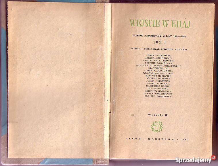 6288 WEJŚCIE W KRAJ WYBÓR REPORTAŻY Z LAT 1944 Proza i poezja Czyrna