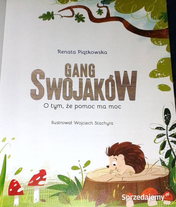 O tym że pomoc ma moc Gang Swojaków Renata Chełm